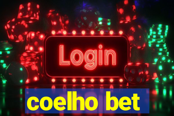 coelho bet